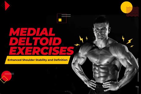 Medial Deltoid Exercises For Enhanced Shoulder Stability And Definition