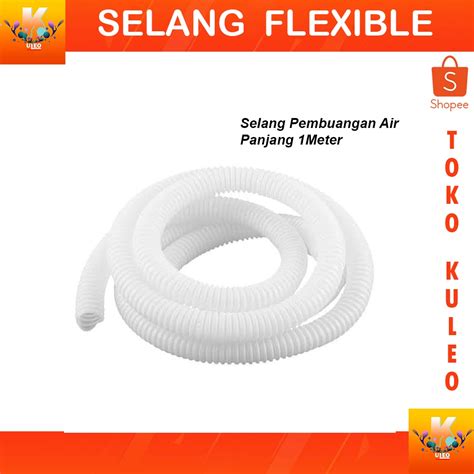 Jual Selang Pembuangan Air Drain Ac Outdoor Selang Drain Ac Meter