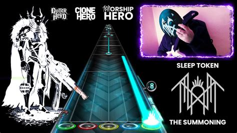 Sleep Token The Summoning Guitar Hero Clone Hero Youtube