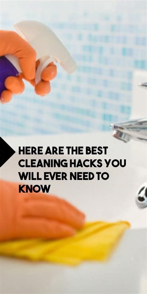 Here Are The Best Cleaning Hacks You Will Ever Need To Know Cleaning