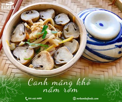 Mách bạn làm món canh măng khô nấm rơm cực ngon với măng khô lưỡi lợn