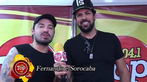 Fernando E Sorocaba Top Fm Youtube