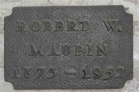 Robert Washington Maupin 1873 1952 Find A Grave Memorial