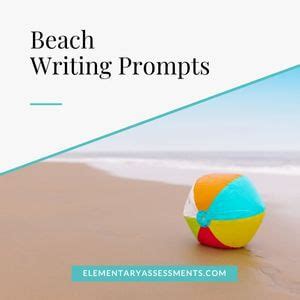 Great Beach Writing Prompts