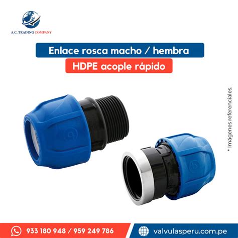 Enlace Macho Hembra Hdpe A Compresi N A C Trading Company