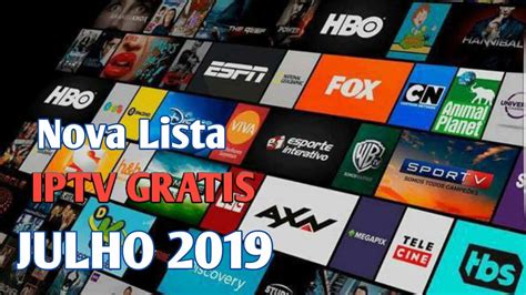 LISTA IPTV GRATIS JULHO 2019 ATUALIZADA YouTube