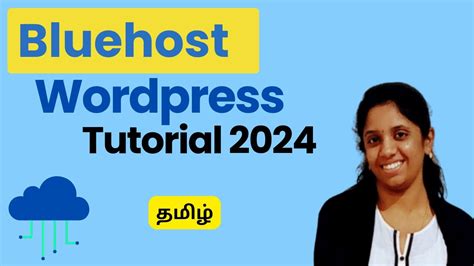 Bluehost Wordpress Tutorial 2024 Tamil Bluehost Wordpress Tutorial