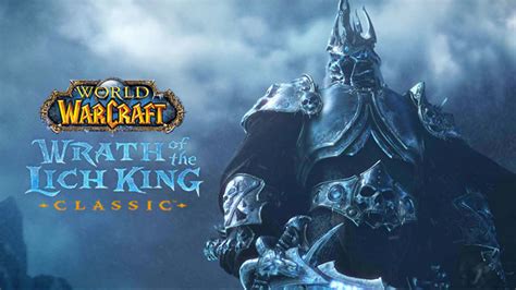 Wow Wotlk Classic Release Date Price News All About This Flagship