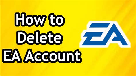 How To Delete Ea Account Full Guide Youtube