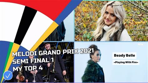 Melodi Grand Prix Semi Final My Top Youtube