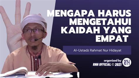 Silsilah Syarah Rosail Al Qowaidul Arba Al Ustadz Rahmat Nur