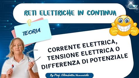 Corrente Elettrica Tensione Elettrica O Differenza Di Potenziale