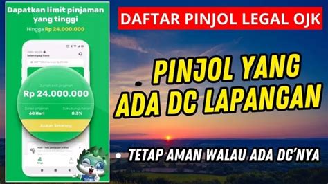 14 Pinjol Legal Yang Sudah Ada DC Lapangan Terbaru Awas Jangan Coba