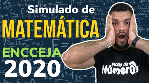 Simulado ENCCEJA 2020 Ensino Médio MATEMÁTICA YouTube