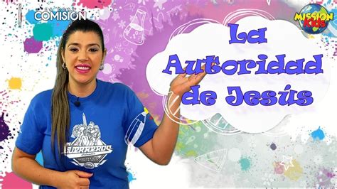 Devocional Para Niños La Autoridad de Jesús 09 Marzo 2022 YouTube