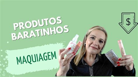 Produtos Baratinhos De Maquiagem Que Valem A Pena YouTube