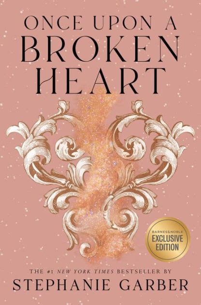 Once Upon A Broken Heart Bandn Exclusive Edition By Stephanie Garber Paperback Barnes And Noble®