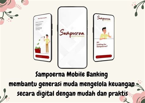 Sampoerna Mobile Banking Solusi Generasi Muda Dalam Mengelola Keuangan