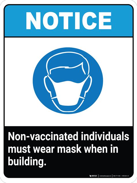 Notice Non Vaccinated Individuals Must Wear Mask When In Building Ansi Portrait Wall Sign