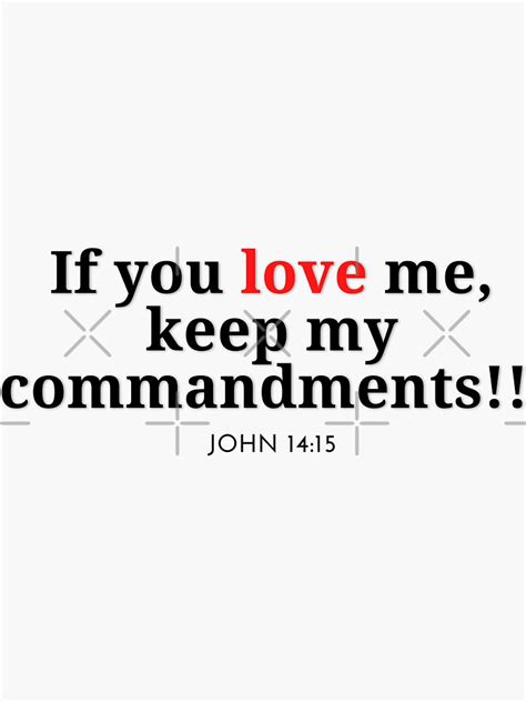 If You Love Me Keep My Commandments Sticker For Sale By