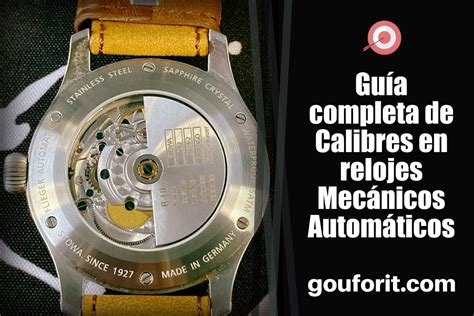 Gu A Completa De Calibres En Relojes Mec Nicos Autom Ticos Descubre Lo