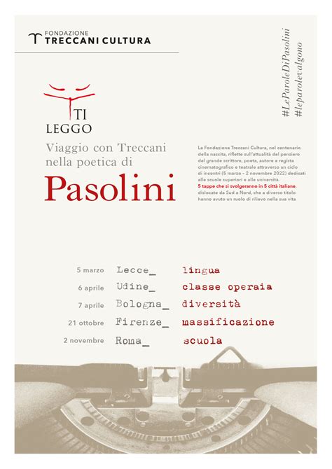 Ti Leggo Viaggio Con Treccani Nella Poetica Di Pasolini Treccani Il