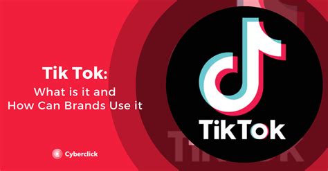 What Is Tiktok And How Can Brands Use It