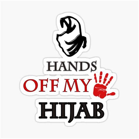 Hands Off My Hijab Sticker For Sale By Sofyane21 Redbubble