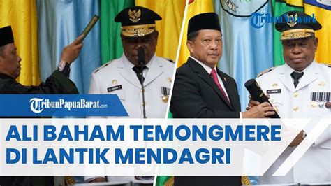 Breaking News Hari Ini Tito Karnavian Lantik Ali Baham Temongmere