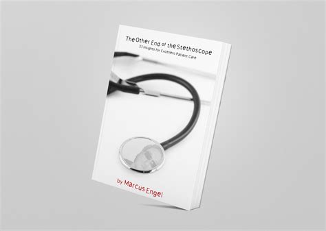 The Other End of the Stethoscope – Marcus Engel