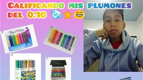 Calificando Mis Plumones Del 0 10espero Te Guste Y Me Dejes Tu Like