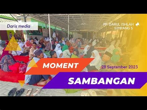 Rame Banget Sambangan Santri 28 September 2023 YouTube