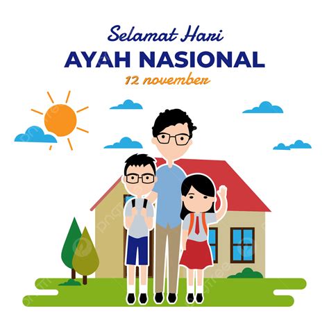 Gambar Selamat Hari Ayah Nasional 12 November Hari Ayah 2022 Hari