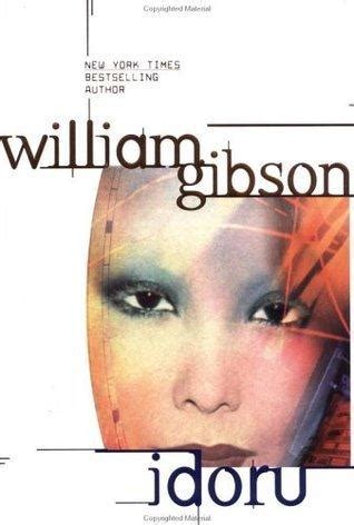 Idoru Summary PDF | William Gibson