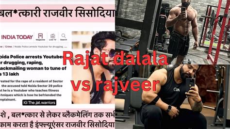 Rajat Dalal Vs Rajveer Controversy Latest Update Youtube