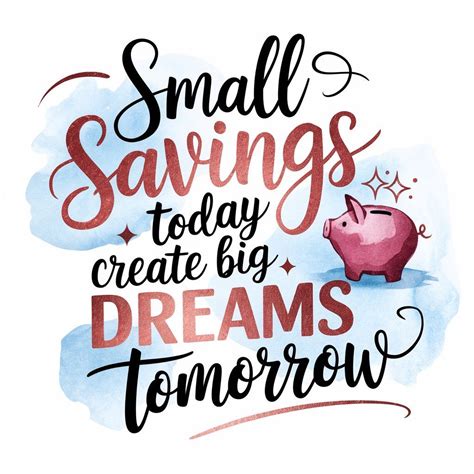 Small savings today | Saving money quotes, Saving money inspiration ...