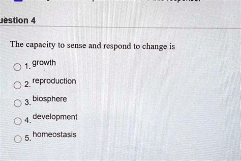 Solved Jestion The Capacity To Sense And Respond To Change Is Growth