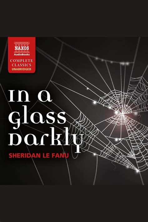 In a Glass Darkly by J. Sheridan Le Fanu - Audiobook | Everand