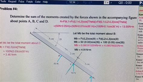 Solved Problem Determine The Sum Of The Moments Created Chegg