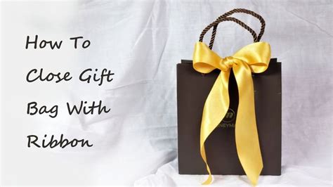 How To Tie A Ribbon On A Gift Bag