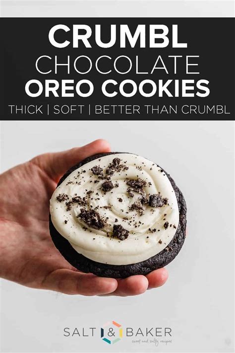 Crumbl Copycat Chocolate Oreo Cookies Salt Baker Homemade Oreo