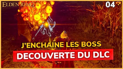 Elden Ring Dlc J Enchaine Les Boss Vod Du Youtube