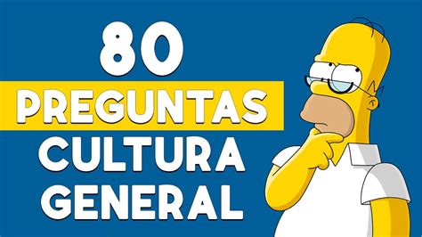 Preguntas De Cultura General Con Sus Respuestas Cu Nto Sabes