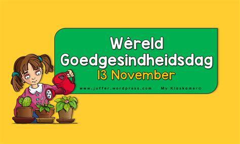 Juffergoedgesindheidsdag © My Klaskamer Idees En Gedagtes Uit N