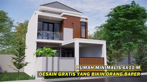 DESAIN RUMAH MINIMALIS 6X11 METER 2 LANTAI 3 KAMAR YouTube