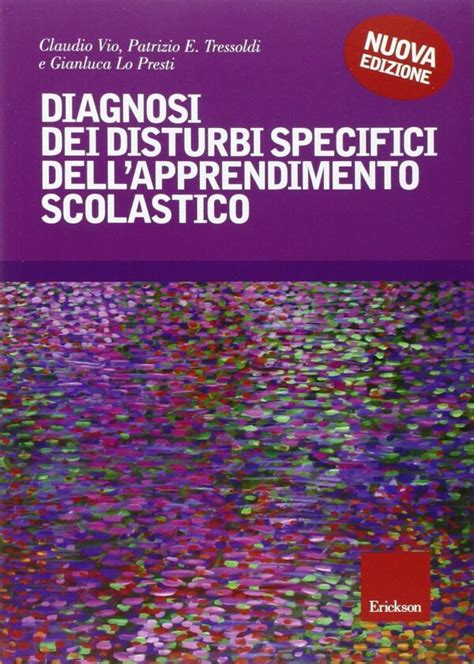 Diagnosi Dei Disturbi Specifici Dell Apprendimento Scolastico Uni Nova