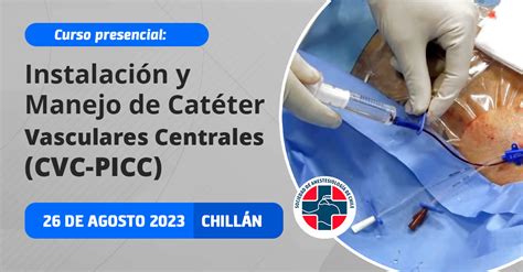 Curso Instalaci N Y Manejo De Cat Ter Vasculares Centrales Cvc Picc