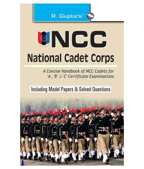 NCC Handbook Of NCC Cadets For A B And C Certificate