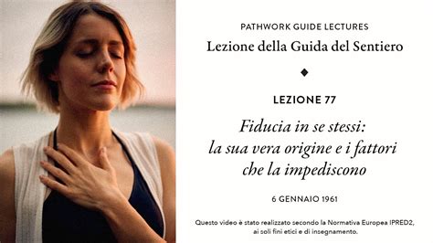 Pathwork Lectures Lezione 77 Fiducia In Se Stessi YouTube