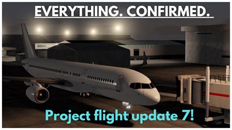 Everything Confirmed In Update Project Flight Roblox Youtube